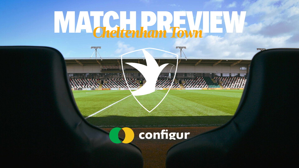 Match Preview Cheltenham Town 16x9