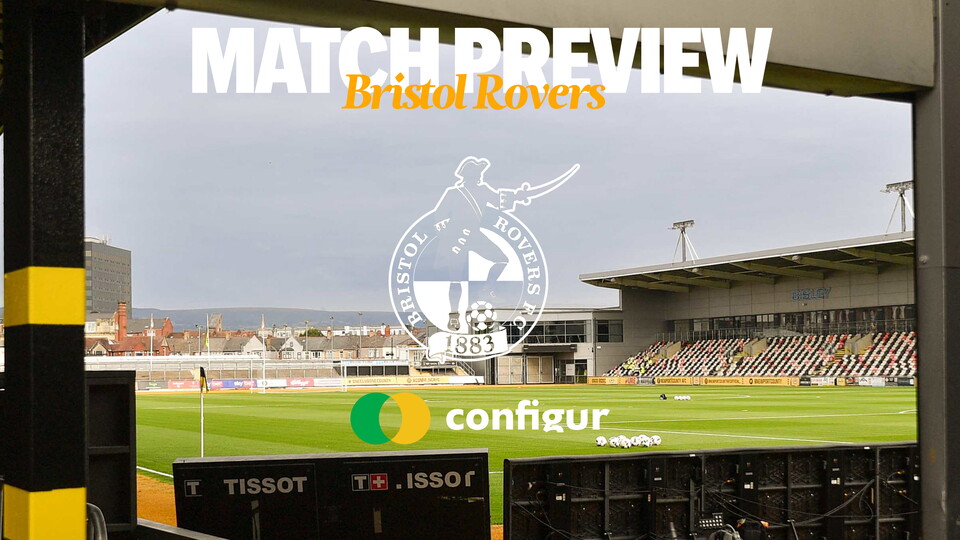 Match Preview Bristol Rovers 16x9