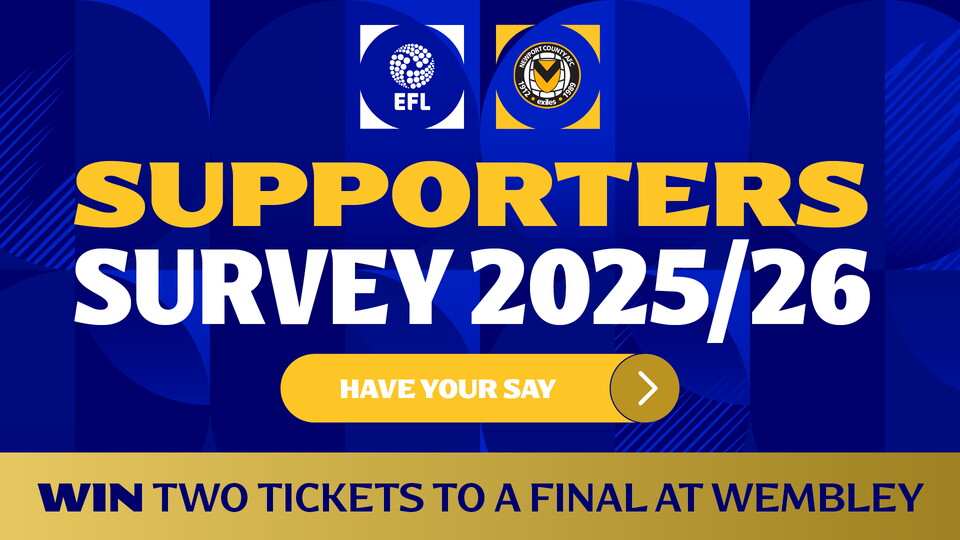 Newport County EFL Supporters Survey 25-26