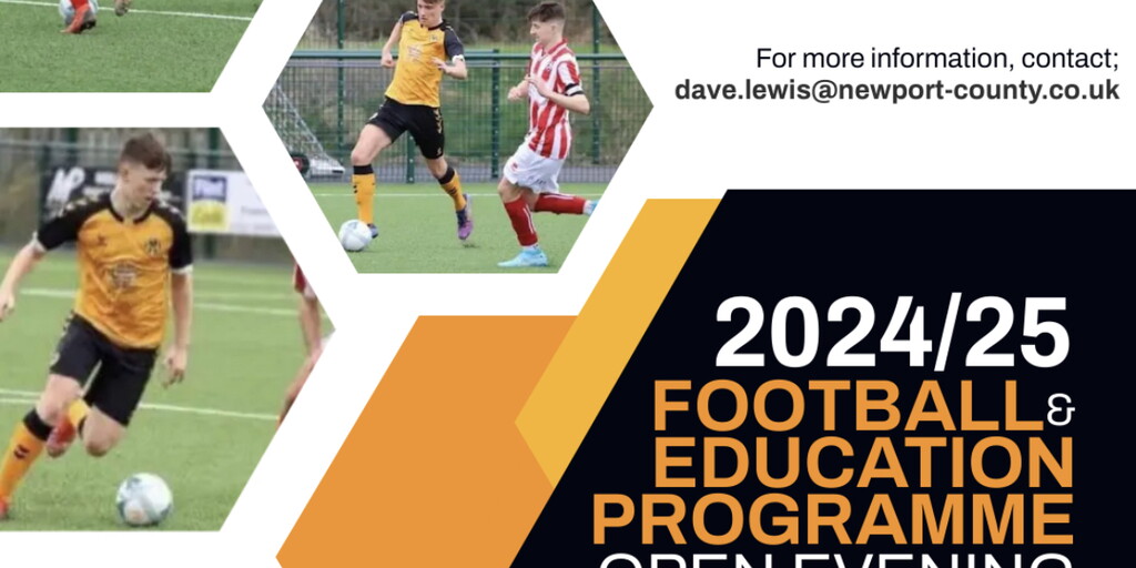 Community | Football Education Programme Open Evening | Newport County ...